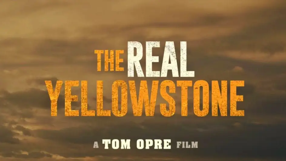 The Real Yellowstone