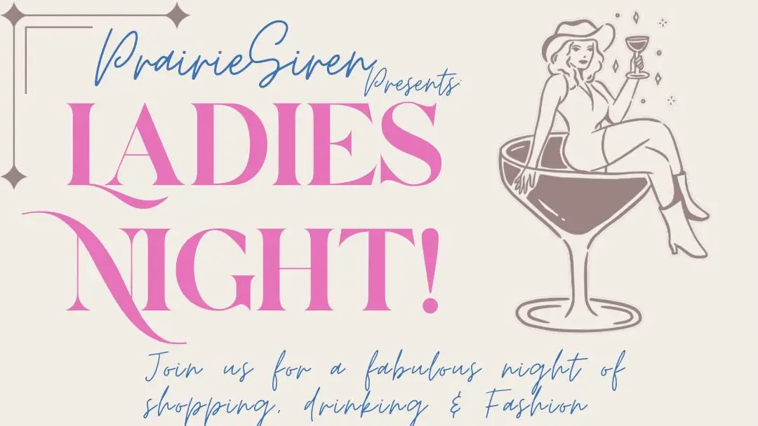 Prairie Siren Ladies Night Prairie Siren Ladies Night
